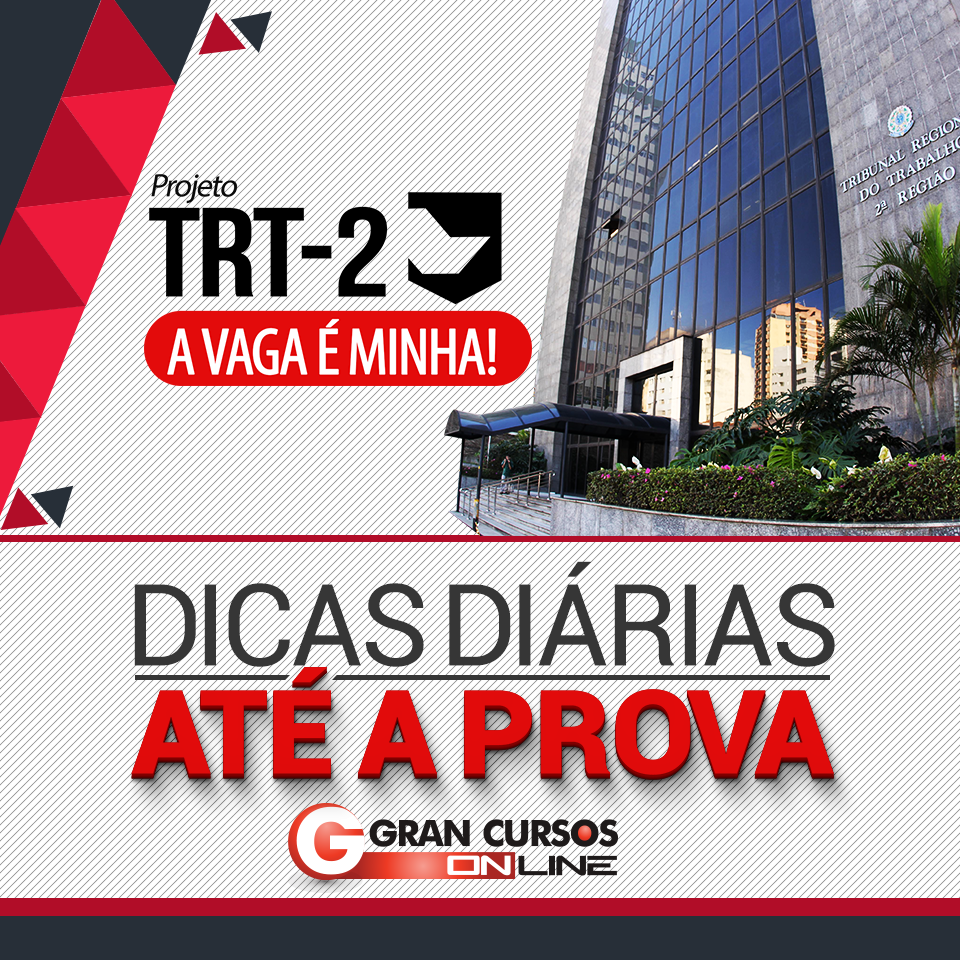 Concurso TRT 2 dicas rápidas e exclusivas e gratuitas para a sua