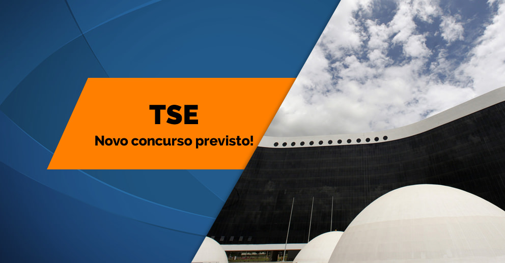 Concurso TSE para nível médio e superior Estabilidade garantida e até