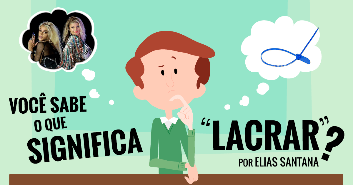 Lacrar: saiba o significado da gíria na atualidade — Direto Notícias