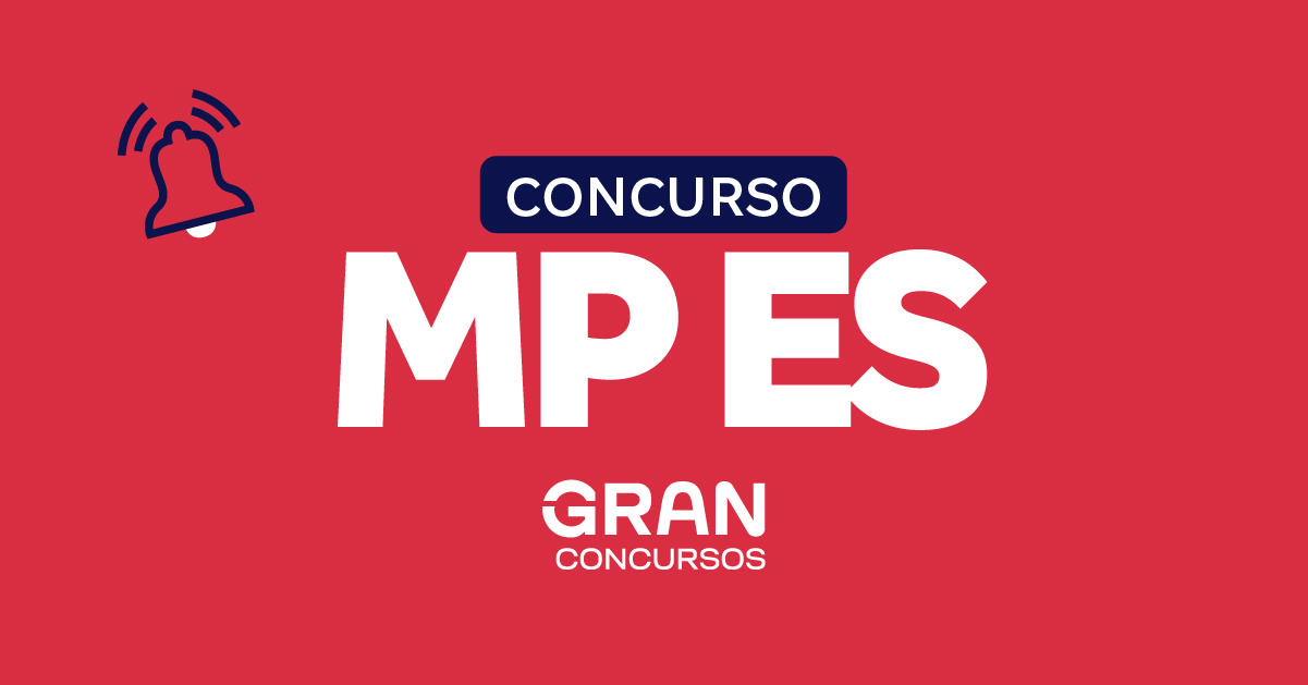 Concurso MP ES: edital nos próximos 60 dias!